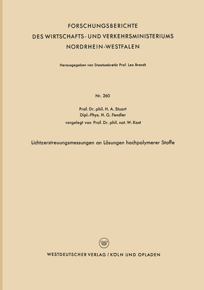Lichtzerstreuungsmessungen an Lösungen hochpolymerer Stoffe von Stuart,  Herbert A.