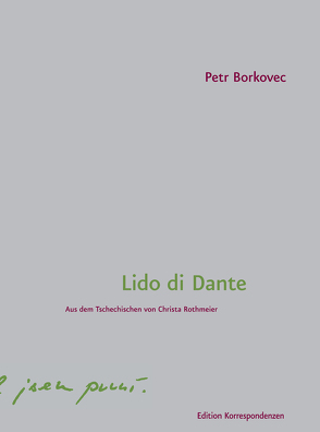 Lido di Dante von Borkovec,  Petr, Rothmeier,  Christa