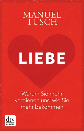 Liebe von Tusch,  Manuel