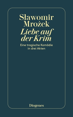 Liebe auf der Krim von Mrozek,  Slawomir, Vogel,  Christa