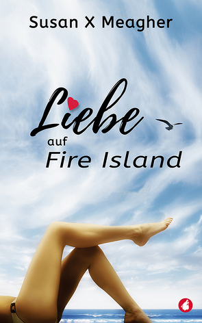 Liebe auf Fire Island von Meagher,  Susan X.