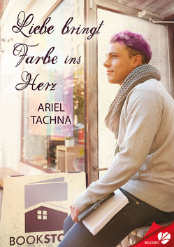 Liebe bringt Farbe ins Herz von Tachna,  Ariel, Tockner,  Vanessa