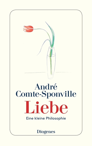 Liebe von Comte-Sponville,  André, Kober,  Hainer