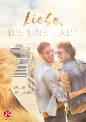 Liebe, die uns hält von Cates,  Skylar M., Tockner,  Vanessa