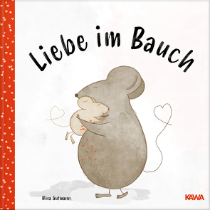 Liebe im Bauch von Gutmann,  Nina