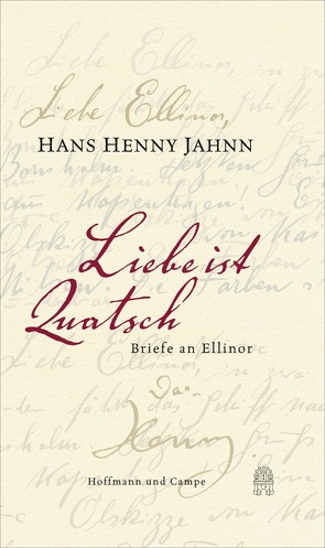 Liebe ist Quatsch von Bürger,  Jan, Hiemer,  Sandra, Jahnn,  Hans Henny