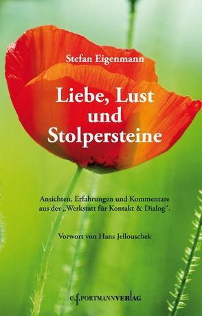 Liebe, Lust und Stolpersteine von Eigenmann,  Stefan, Jellouschek,  Hans