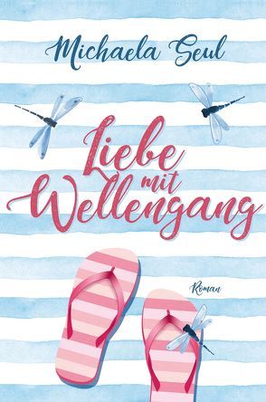 Liebe mit Wellengang von Seul,  Michaela