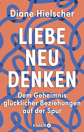 Liebe neu denken von Hielscher,  Diane, Nissen,  Antje