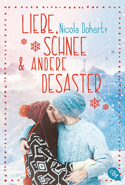 Liebe, Schnee und andere Desaster von Doherty,  Nicola, Riedel,  Marion