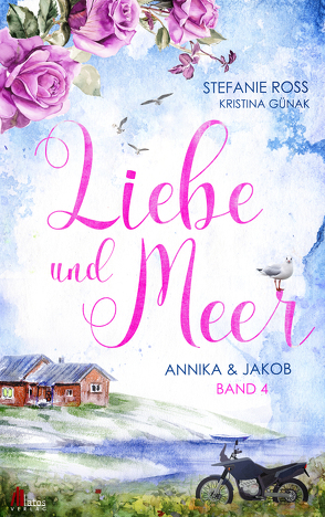 Liebe und Meer von Günak,  Kristina, Ross,  Stefanie