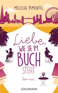 Liebe, wie sie im Buch steht von Laszlo,  Ulrike, Pimentel,  Melissa