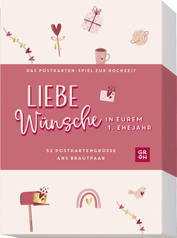 Liebe Wünsche in eurem 1. Ehejahr von Groh Verlag