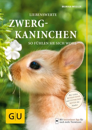 Liebenswerte Zwergkaninchen von Wegler,  Monika