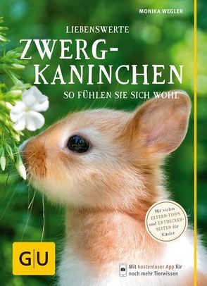 Liebenswerte Zwergkaninchen von Wegler,  Monika