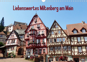 Liebenswertes Miltenberg am Main (Wandkalender 2022 DIN A3 quer) von Andersen,  Ilona