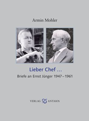Lieber Chef… von Mohler,  Armin