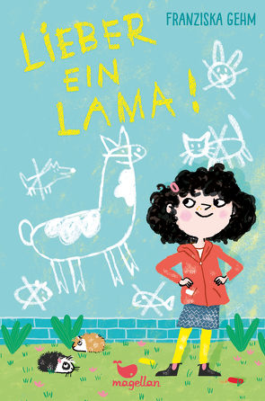 Lieber ein Lama! von Gehm,  Franziska, Jung,  Barbara