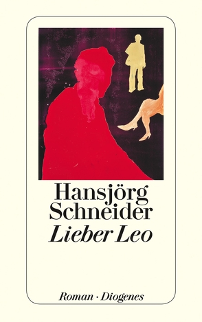 Lieber Leo von Schneider,  Hansjörg