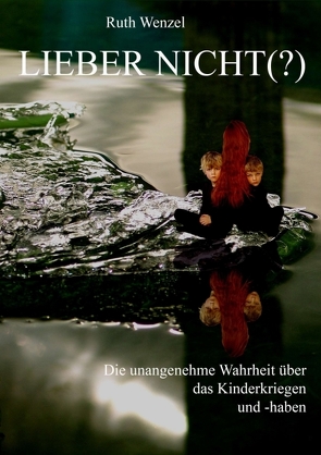 Lieber nicht (?) von Fleckenstein,  Angelika, Georg,  Covergestaltung, Wenzel,  Ruth