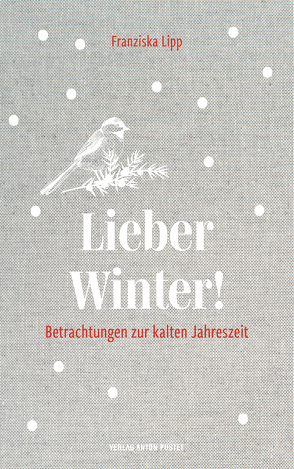 Lieber Winter! von Lipp,  Franziska
