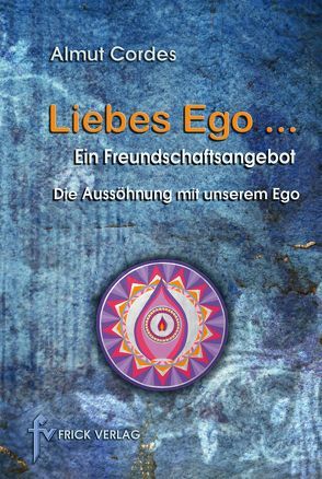 Liebes Ego … von Cordes,  Almut