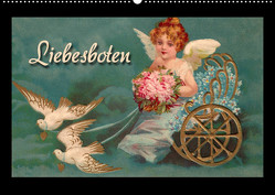 Liebesboten (Wandkalender 2023 DIN A2 quer) von Berg,  Martina