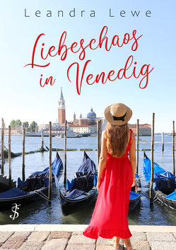 Liebeschaos in Venedig von Lewe,  Leandra