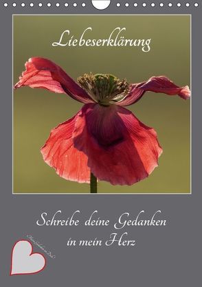 Liebeserklärung – Schreibe deine Gedanken in mein Herz (Wandkalender 2018 DIN A4 hoch) von Schörkhuber,  Johann