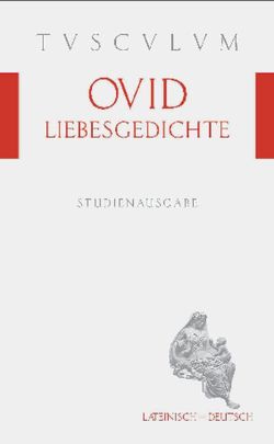 Liebesgedichte / Amores von Holzberg,  Niklas, Ovid