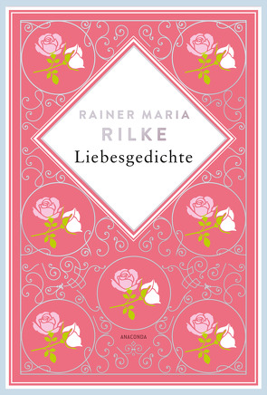 Liebesgedichte von Landgraf,  Kim, Rilke,  Rainer Maria