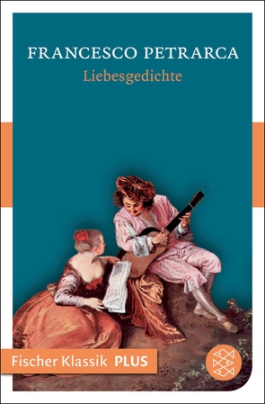 Liebesgedichte von Petrarca,  Francesco