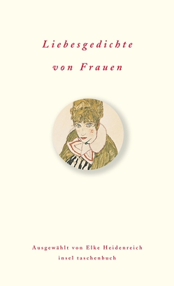 Liebesgedichte von Frauen von Heidenreich,  Elke, Heller,  André