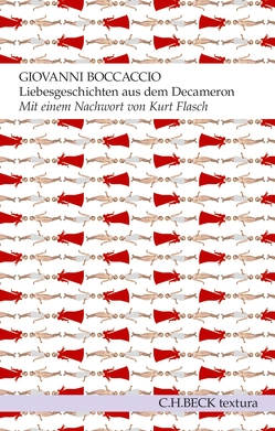 Liebesgeschichten aus dem Decameron von Boccaccio,  Giovanni, Flasch,  Kurt