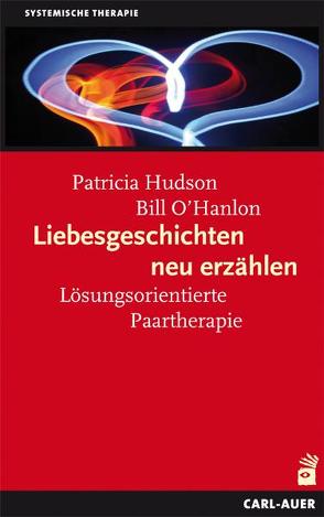 Liebesgeschichten neu erzählen von Hudson,  Pat, O´Hanlon,  Bill