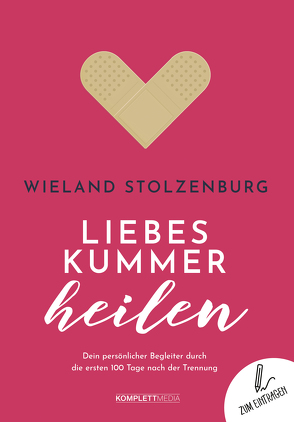 Liebeskummer heilen von Stolzenburg,  Wieland