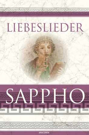 Liebeslieder von Sappho, Schroeder,  Michael
