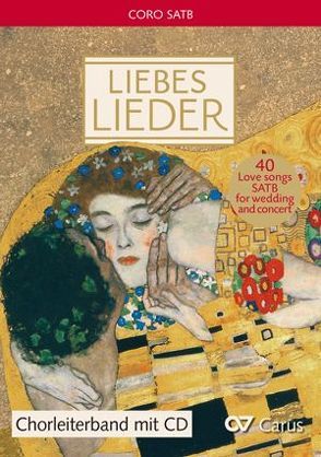 Liebeslieder. Chorbuch von Bernius,  Frieder, Friedemann,  Luz