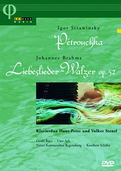 Liebeslieder-Walzer • Pétrouchka von Brahms,  Johannes, Stravinsky,  Igor