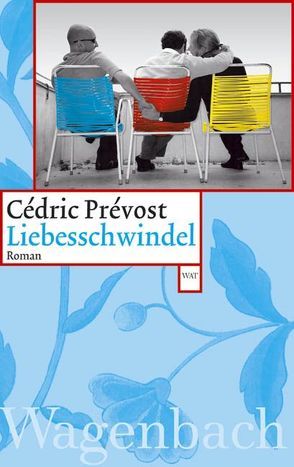 Liebesschwindel von Künzli,  Lis, Prévost,  Cédric