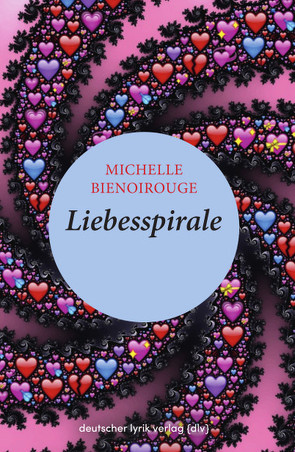 Liebesspirale von Bienoirouge,  Michelle