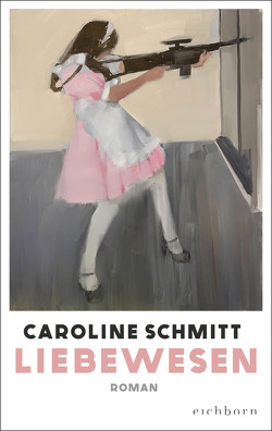 Liebewesen von Schmitt,  Caroline