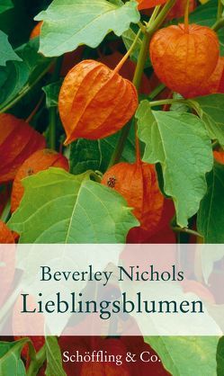 Lieblingsblumen von Nichols,  Beverley, Walitzek,  Brigitte