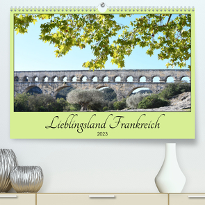 Lieblingsland Frankreich (Premium, hochwertiger DIN A2 Wandkalender 2023, Kunstdruck in Hochglanz) von Flori0