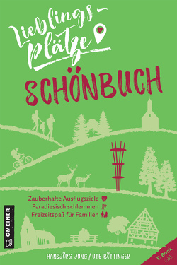 Lieblingsplätze Schönbuch von Böttinger,  Ute, Jung,  Hansjörg