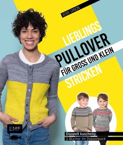 Lieblingspullover für Groß und Klein stricken von Sanon,  Vera