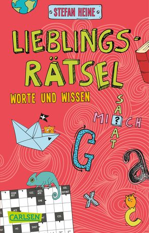 Lieblingsrätsel – Wörter und Wissen, ab 8 Jahren (Kreuzworträtsel, Buchstabensalat, Geheimcodes und vieles mehr) von Heine,  Stefan