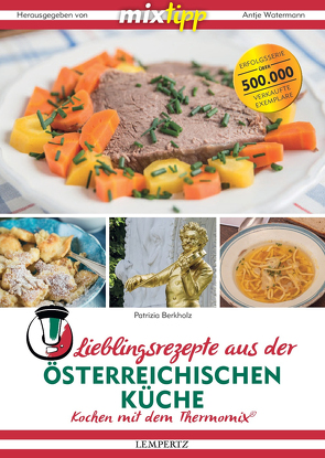 Lieblingsrezepte aus der österreichischen Küche von Berkholz,  Patrizia, Watermann,  Antje