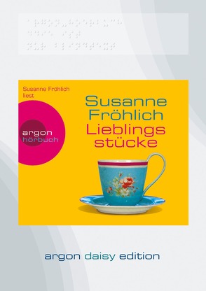 Lieblingsstücke (DAISY Edition) von Froehlich,  Susanne