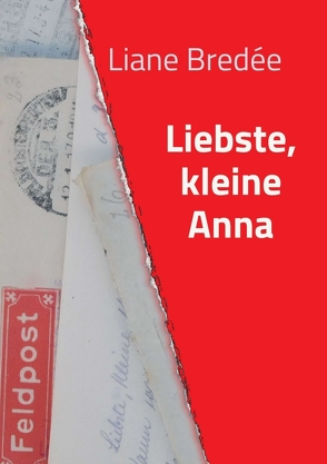 Liebste, kleine Anna von Bredée,  Liane